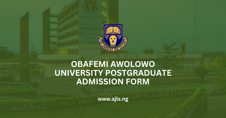 Obafemi Awolowo University Postgraduate Admission Form