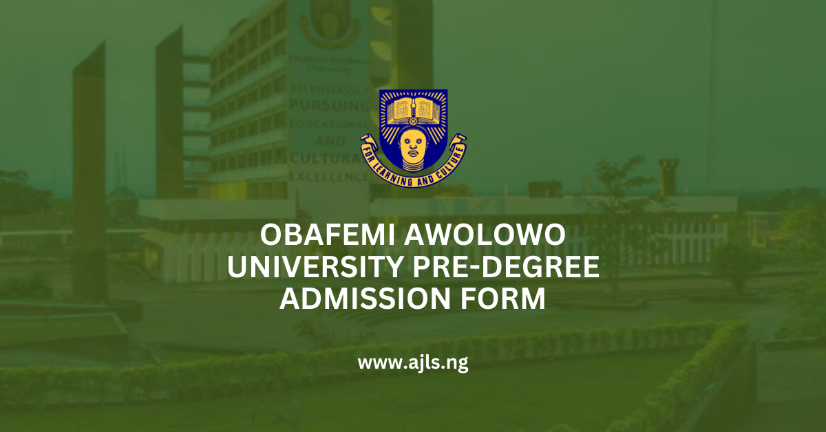 Obafemi Awolowo University Pre-Degree Admission Form
