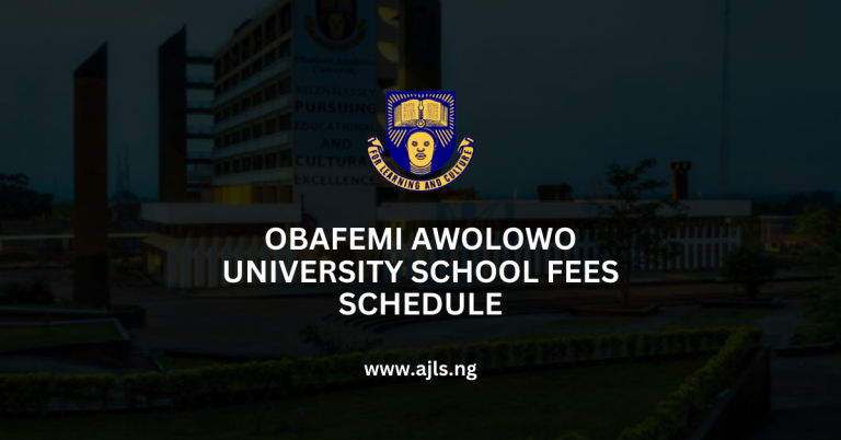 Obafemi Awolowo University School Fees Schedule
