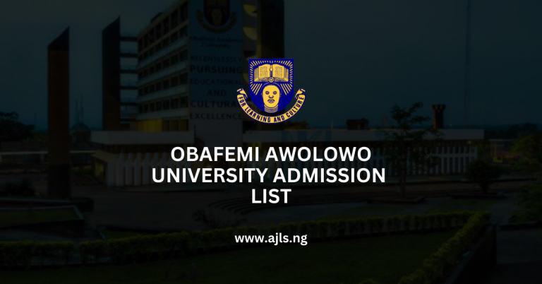 Obafemi Awolowo University Admission List