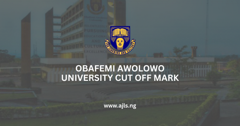 Obafemi Awolowo University Cut-Off Mark