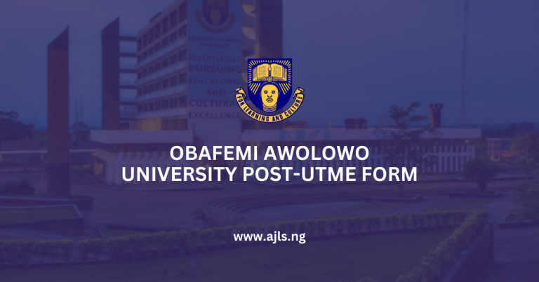 Obafemi Awolowo University Post UTME Form