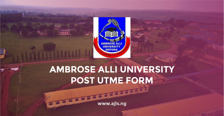 Ambrose Alli University Post-UTME Form