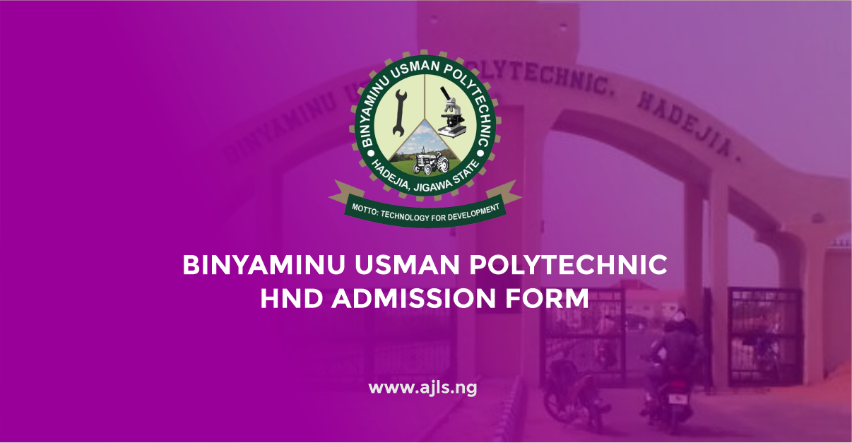 Binyaminu Usman Polytechnic HND Admission Form