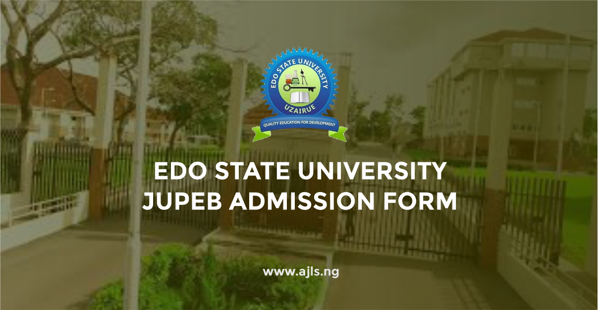Edo State University JUPEB Admission Form