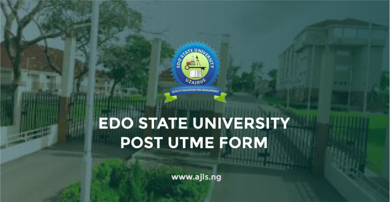 Edo State University Post UTME Form