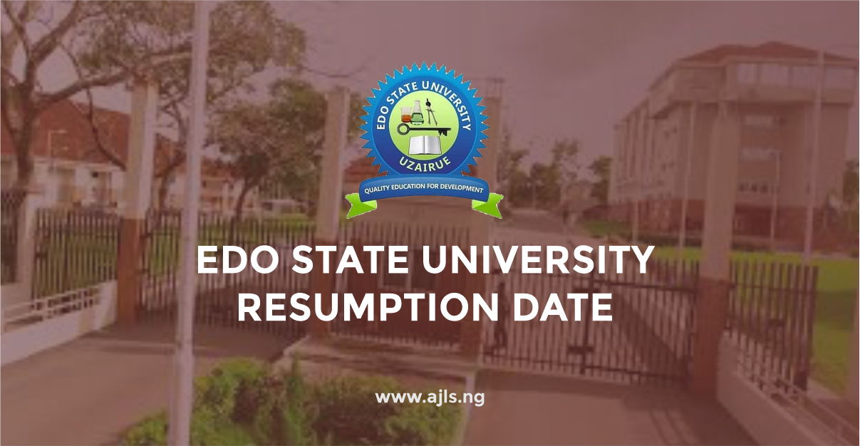 Edo State University Resumption Date