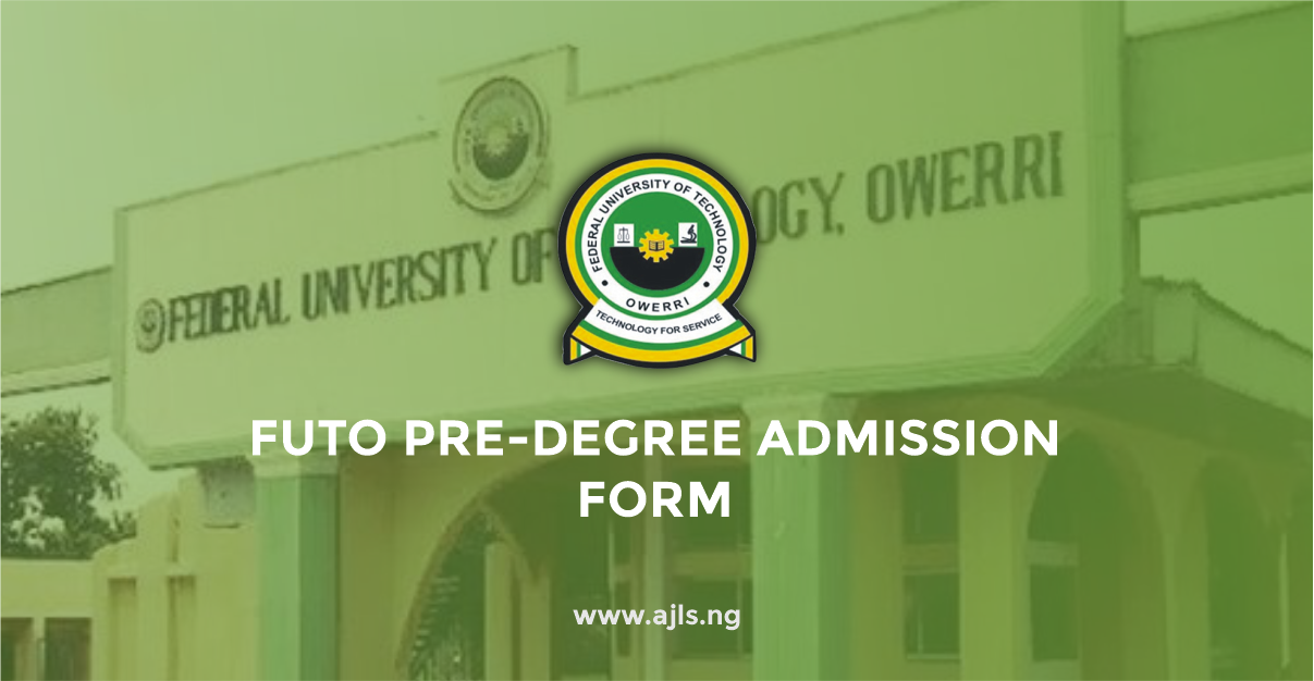 FUTO Pre-Degree Admission Form
