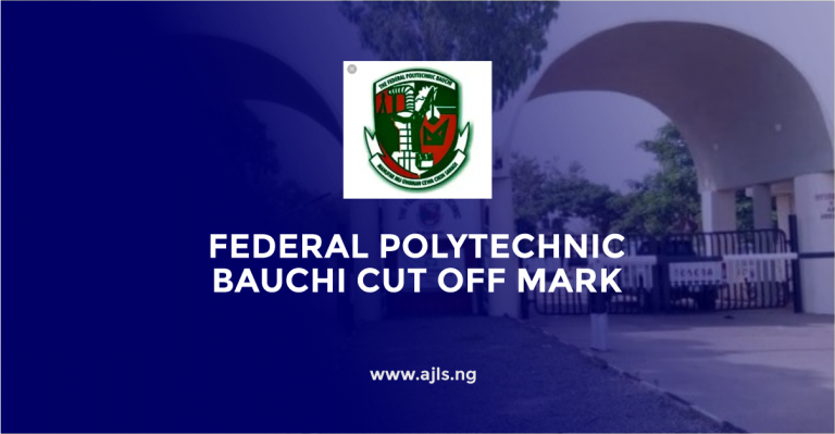 Federal Polytechnic Bauchi Cut-Off Mark