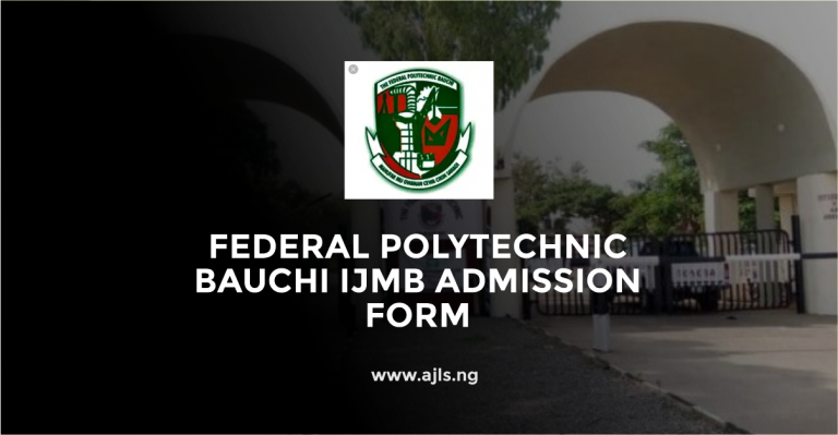 Federal Polytechnic Bauchi IJMB Admission Form