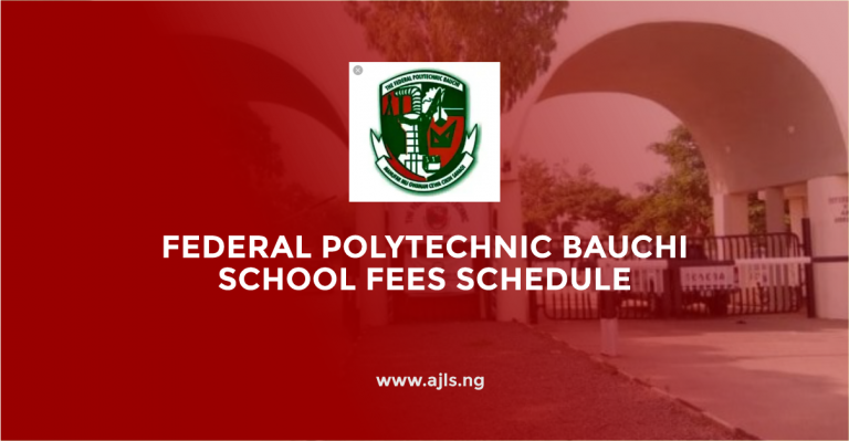 Federal Polytechnic Bauchi School Fees