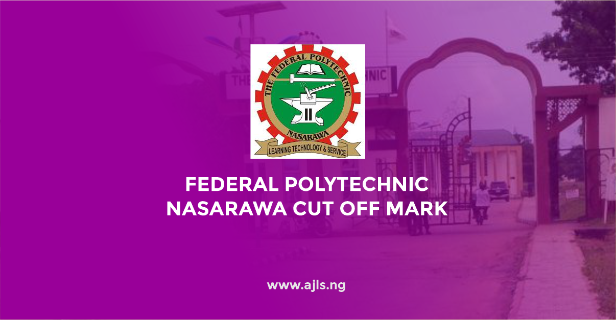Federal Polytechnic Nasarawa Cut-Off Mark