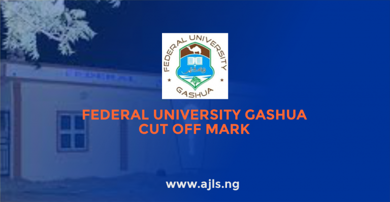 Federal University Gashua Cut Off Mark