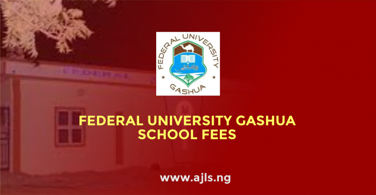 Federal University Gashua School Fees
