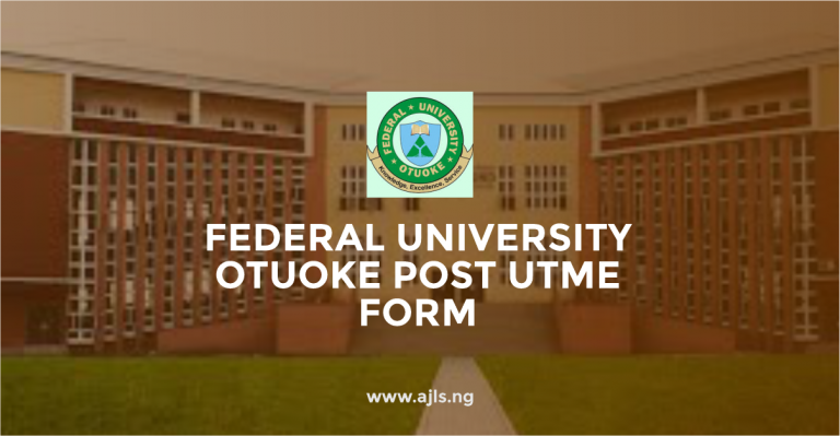 Federal University Otuoke Post UTME Form
