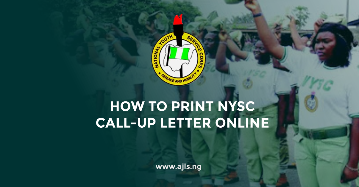 How to Print NYSC Call-Up Letter Online