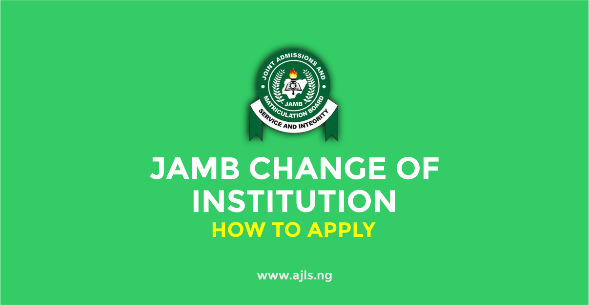JAMB Change of Institution