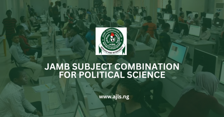 JAMB Subject Combination for Political Science