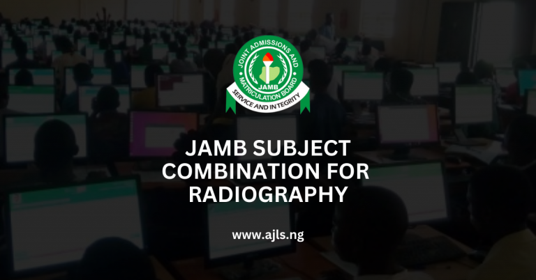 JAMB Subject Combination For Radiography