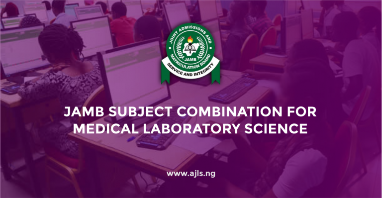 JAMB Subject Combination For Medical Laboratory Science