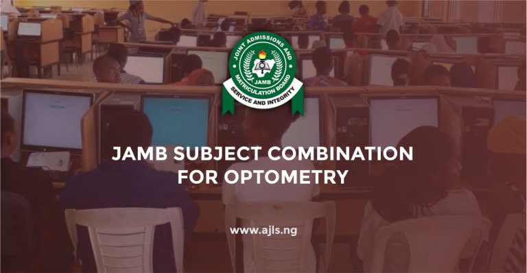 JAMB Subject Combination For Optometry