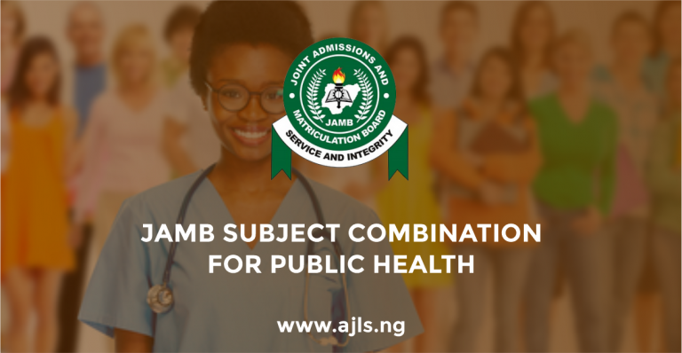 JAMB Subject Combination for Public Health