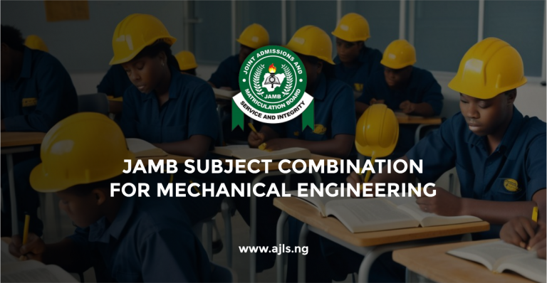 JAMB Subject Combination for Mechanical Engineering