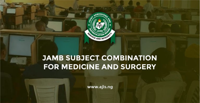 JAMB Subject Combination For Medicine and Surgery