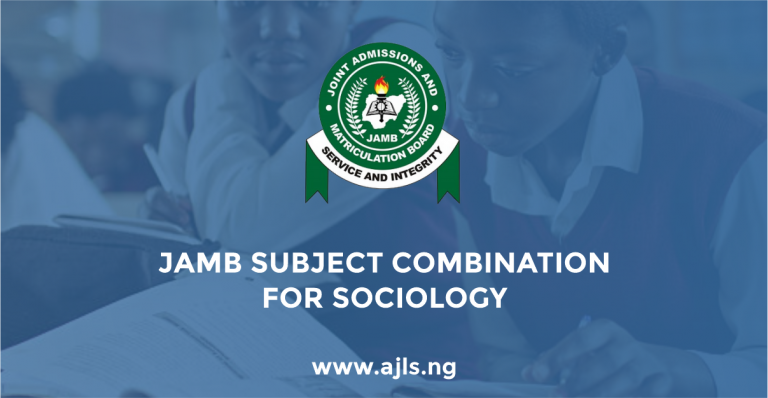 Jamb Subject Combination for Sociology