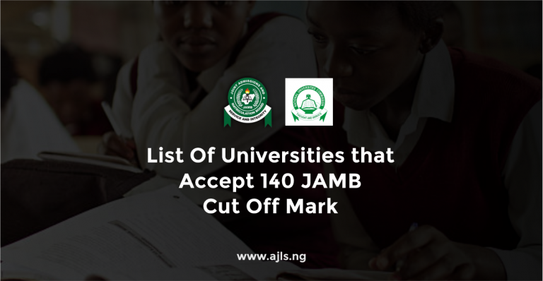 List Of Universities that Accept 140 JAMB Cut Off Mark