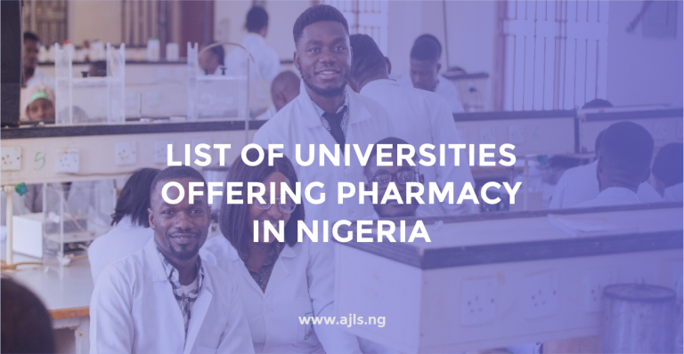 List of Universities Offering Pharmacy in Nigeria