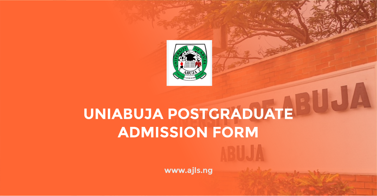 UNIABUJA Postgraduate Admission Form