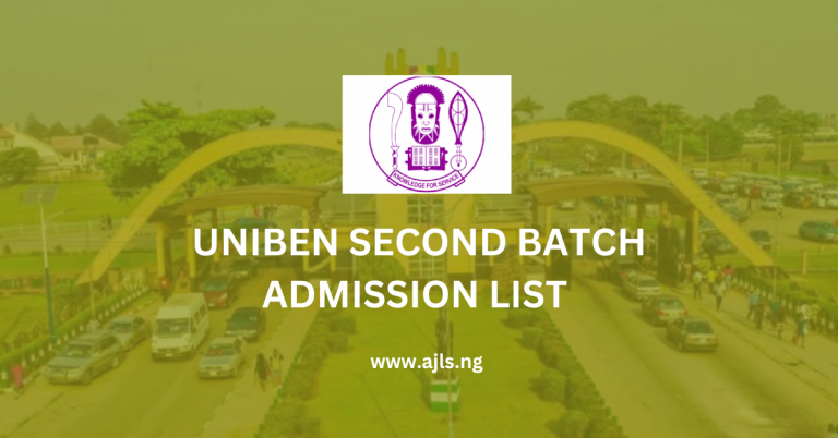 UNIBEN Second Batch Admission List