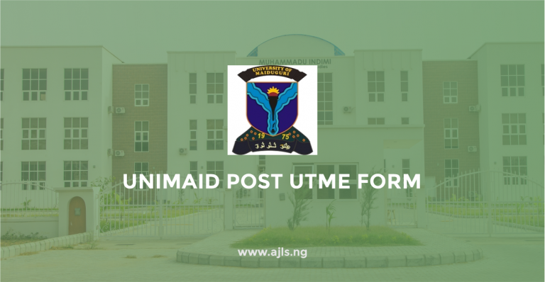 UNIMAID Post UTME Form