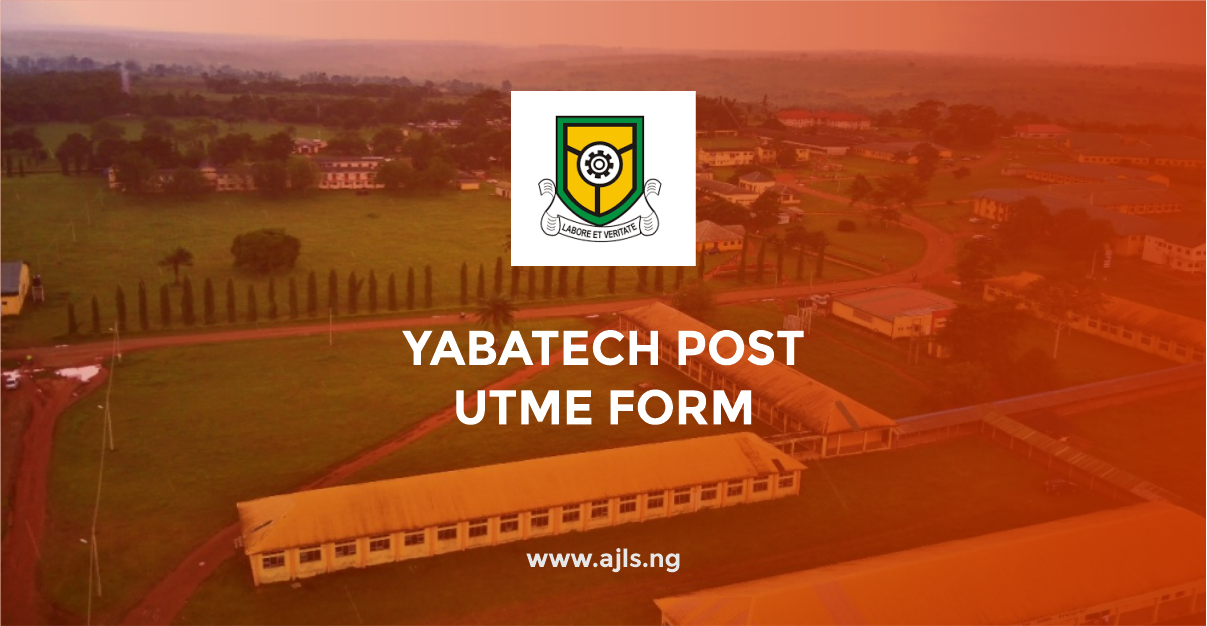 YABATECH Post-UTME Form