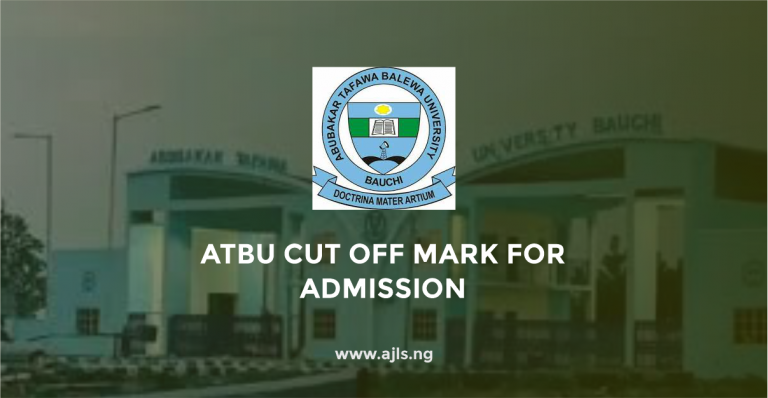 ATBU Cut-Off Mark For Admission