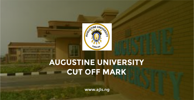 Augustine University Cut-Off Mark