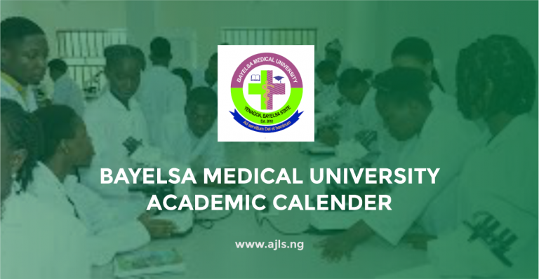 Bayelsa Medical University Academic Calendar