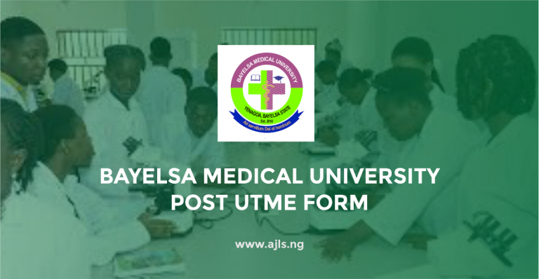 Bayelsa Medical University Post UTME Form