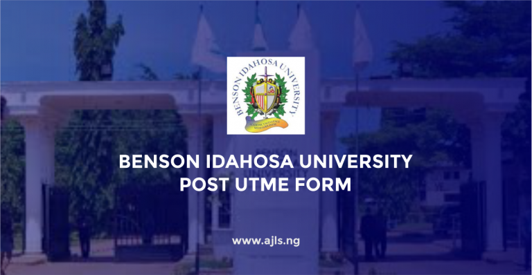 Benson Idahosa University Post-UTME Form
