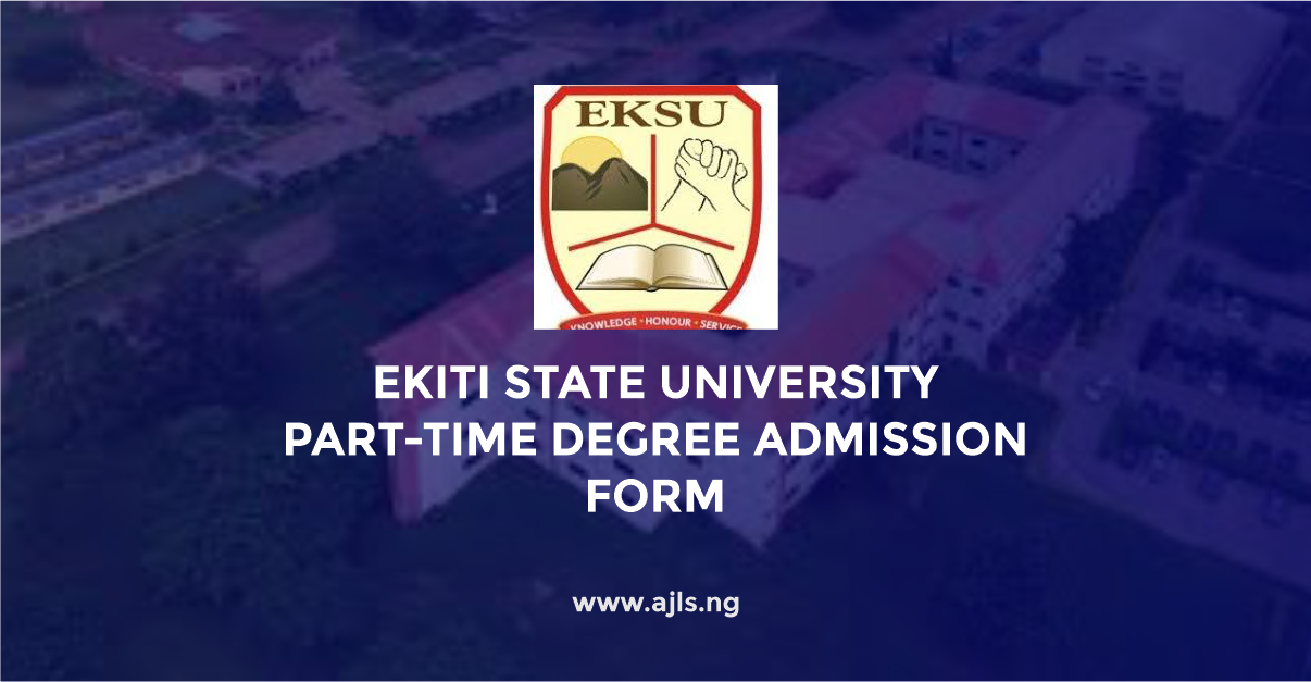 Ekiti State University Part-Time Degree Admission Form