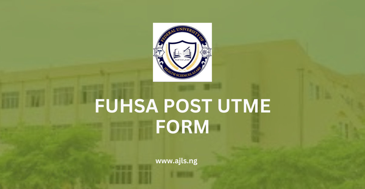 FUHSA Post UTME Form