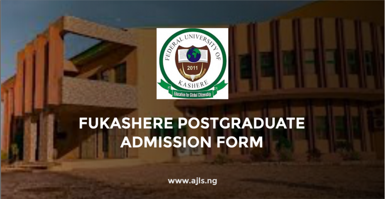 FUKASHERE Postgraduate Admission Form