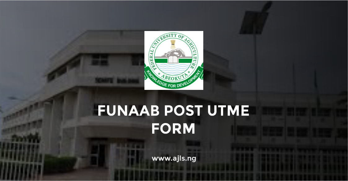 FUNAAB Post UTME Form