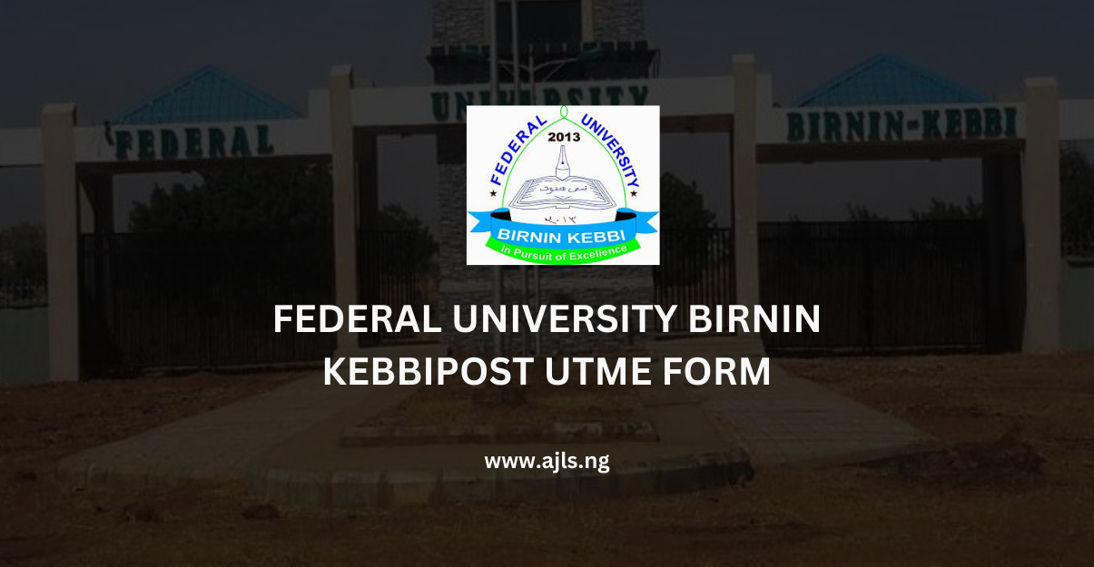 Federal University Birnin Kebbi Post-UTME Form