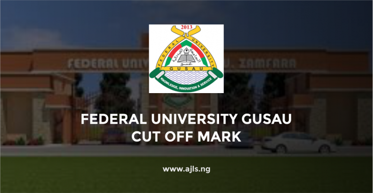 Federal University Gusau Cut-Off Mark