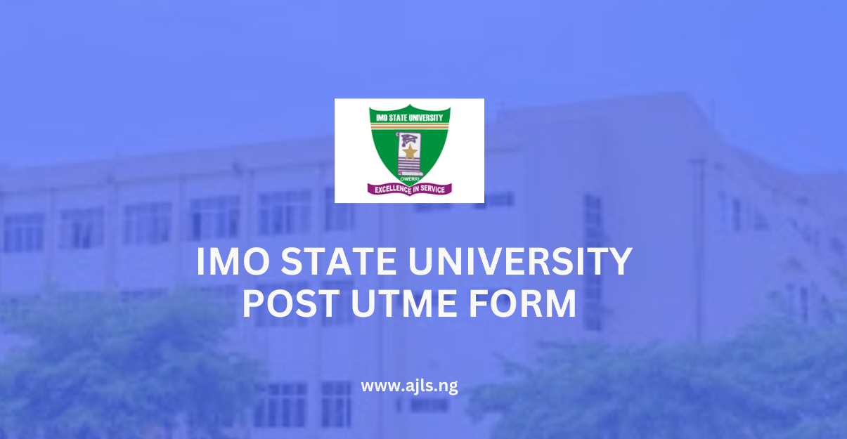 Imo State University Post UTME Form