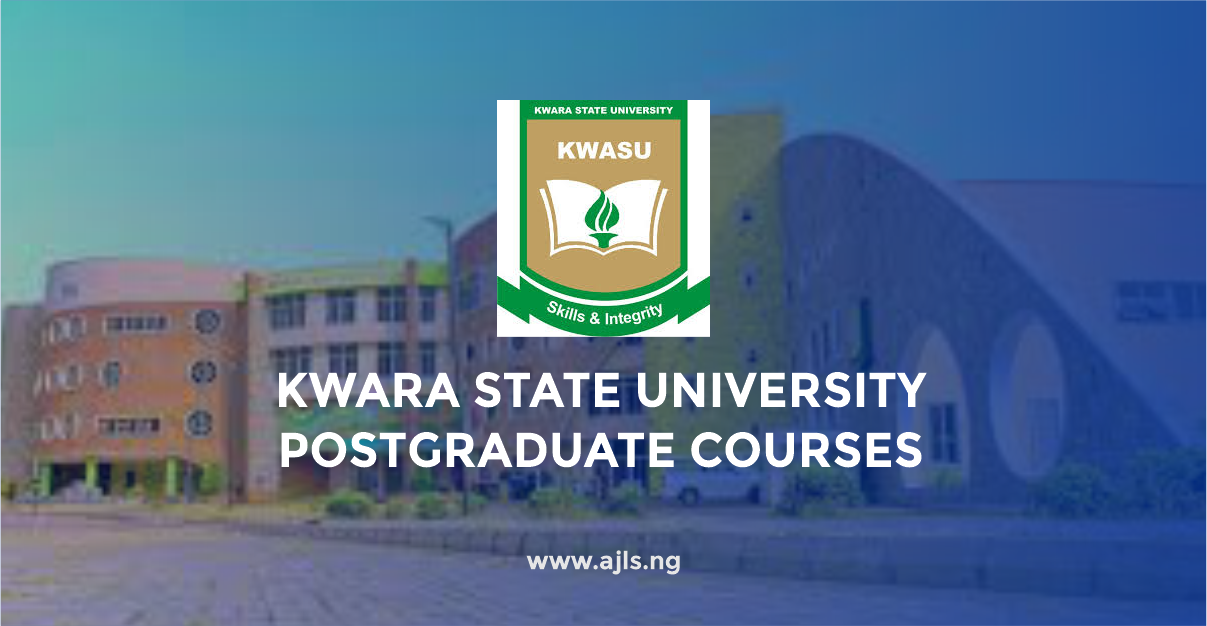 Kwara State University Postgraduate Courses