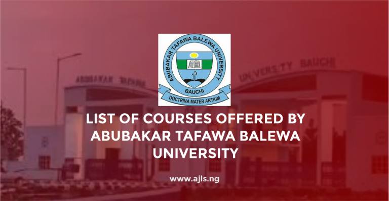 Abubakar Tafawa Balewa University Courses