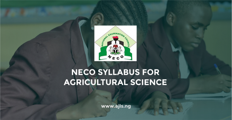 NECO Syllabus for Agricultural Science